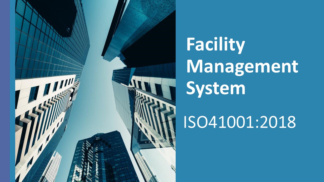Facility Management System ISO410012018 QME